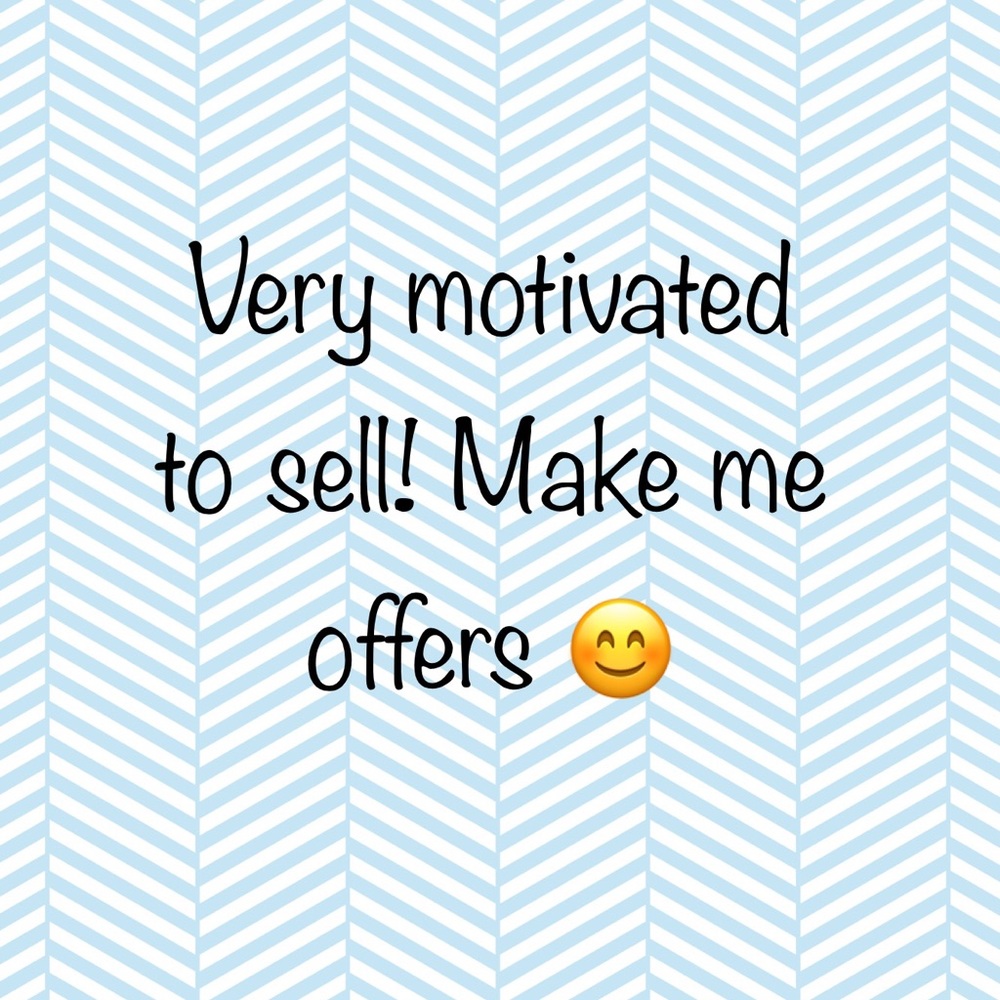 Accepting all reasonable offers!